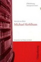 Michael Kohlhaas. Interpretation