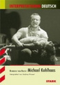 Michael Kohlhaas. Interpretation