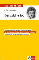 Interpretation: Der goldne Topf