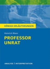 Königs Erläuterungen: Analyse & Interpretation, Zusammenfassung Professor Unrat