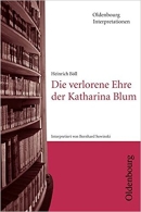 Interpretationshilfe: Die Verlorene Ehre der Katharina Blum