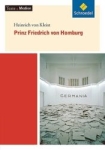 Interpretation: Prinz Friedrich von Homburg. Interpretation
